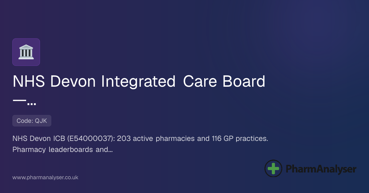 NHS Devon Integrated Care Board - Pharmac... | PharmAnalyser